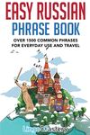 Easy Russian Phrase Book: Over 1500 Common Phrases For Everyday Use And Travel - 圖片 1