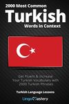 2000 Most Common Turkish Words in Context: Get Fluent & Increase Your Turkish Vocabulary with 2000 Turkish Phrases - 圖片 1