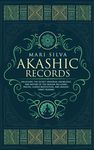 Akashic Records: Unlocking the Secret Universal Knowledge and Nature of the Akasha Including Prayer, Guided Meditation, and Akashic Tarot Reading - 圖片 1