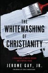 The Whitewashing of Christianity: A Hidden Past, A Hurtful Present, and A Hopeful Future - 圖片 1