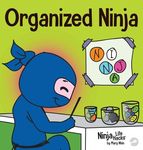 Organized Ninja: A Children's Book About Organization and Overcoming Messy Habits - 圖片 1
