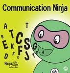 Communication Ninja: A Children's Book About Listening and Communicating Effectively - 圖片 1