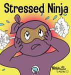 Stressed Ninja: A Children's Book About Coping with Stress and Anxiety - 圖片 1