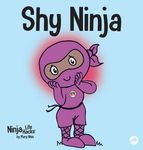 Shy Ninja: A Children's Book About Social Emotional Learning and Overcoming Social Anxiety - 圖片 1