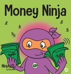 Money Ninja: A Children's Book About Saving, Investing, and Donating - 圖片 1
