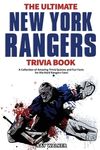 The Ultimate New York Rangers Trivia Book: A Collection of Amazing Trivia Quizzes and Fun Facts for Die-Hard Rangers Fans! - 圖片 1