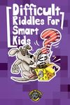 Difficult Riddles for Smart Kids: 300+ More Difficult Riddles and Brain Teasers Your Family Will Love (Vol 2) - 圖片 1