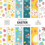 Excellent Easter Scrapbook Paper: 8x8 Easter Holiday Designer Paper for Decorative Art, DIY Projects, Homemade Crafts, Cute Art Ideas For Any Crafting - 圖片 1