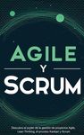 Agile y Scrum: Descubra el poder de la gestión de proyectos Agile, Lean Thinking, el proceso Kanban y Scrum - 圖片 1