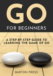 Go for Beginners: A Step-By-Step Guide to Learning the Game of Go - 圖片 1