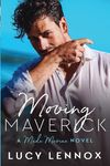 Moving Maverick: Made Marian Series Book 5 - 圖片 1