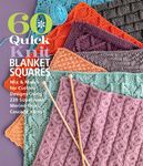 60 Quick Knit Blanket Squares: Mix & Match for Custom Designs Using 220 Superwash(r) Merino from Cascade Yarns(r) - 圖片 1