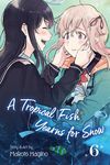 A Tropical Fish Yearns for Snow, Vol. 6 - 圖片 1