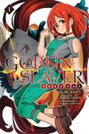 Goblin Slayer Side Story: Year One, Vol. 1 (Light Novel): Volume 1 - 圖片 1