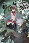 Is It Wrong to Try to Pick Up Girls in a Dungeon?, Vol. 12 (Light Novel): Volume 12 - 圖片 1