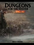 Dungeons for the Master: 177 Dungeon Maps and 1D100 Encounter Table - 圖片 1