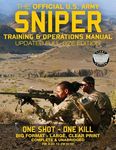 The Official US Army Sniper Training and Operations Manual: Full Size Edition: The Most Authoritative & Comprehensive Long-Range Combat Shooter's Book - 圖片 1