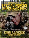 The Official US Army Special Forces Sniper Handbook: Full Size Edition: Discover the Unique Secrets of the Elite Long Range Shooter: 450+ Pages, Big 8 - 圖片 1