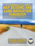 The Official US Army Map Reading and Land Navigation Handbook - Large Format: Find Your Way in the Wilderness - Never be Lost Again! Giant 8.5" x 11" - 圖片 1