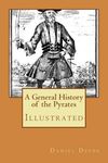 A General History of the Pyrates: Illustrated - 圖片 1