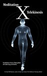 Meditation X: Telekinesis: The Mindfulness Practice of Moving Matter with Subtle Energy and Intention - 圖片 1