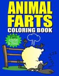 Animal Farts: Funny Farting Animals Coloring Book & Fart Activity Book For Kids: Includes Fart Jokes & Word Search Puzzles: Great Gi - 圖片 1