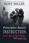 Principles-Based Instruction for Self-Defense (and maybe life) - 圖片 1