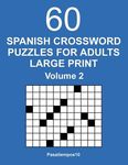 Spanish Crossword Puzzles for Adults Large Print - Volume 2 - 圖片 1