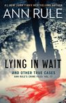 Lying in Wait and Other True Cases - 圖片 1