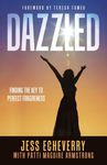 Dazzled: Finding the Key to Perfect Forgiveness - 圖片 1