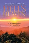 Hell's Heaven: A Metamorphosis In Costa Rica - 圖片 1