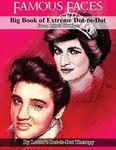 Famous Faces- Big Book of Extreme Dot-to-Dot: From 160 to 510 Dots - 圖片 1