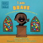 I Am Brave: A Little Book about Martin Luther King, Jr. - 圖片 1