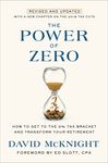 The Power of Zero, Revised and Updated: How to Get to the 0% Tax Bracket and Transform Your Retirement - 圖片 1
