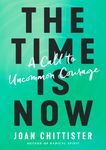 The Time Is Now: A Call to Uncommon Courage - 圖片 1