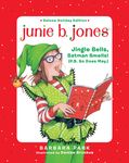 Junie B. Jones Deluxe Holiday Edition: Jingle Bells, Batman Smells! (P.S. So Does May.) - 圖片 1