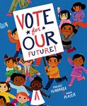 Vote for Our Future! - 圖片 1