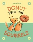 Donut Feed the Squirrels: (A Graphic Novel) - 圖片 1