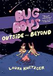 Bug Boys: Outside and Beyond: (A Graphic Novel) - 圖片 1