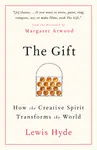The Gift: How the Creative Spirit Transforms the World - 圖片 1