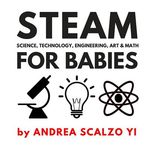 STEAM for Babies - Science, Technology, Engineering, Art & Math: STEAM & STEM High Contrast Images for Babies 0-12 Months - 圖片 1