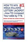 HOW TO WIN MEGA MILLIONS LOTTERY JACKPOT ..How TO Increased Your odds by 71%: 2004 Pennsylvania Powerball Winner Tells LOTTERY&GAMBLING Secrets To Win - 圖片 1