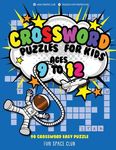 Crossword Puzzles for Kids Ages 9 to 12: 90 Crossword Easy Puzzle Books - 圖片 1