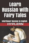 Learn Russian with Fairy Tales: Interlinear Russian to English - 圖片 1