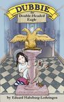Dubbie: The Double-Headed Eagle - 圖片 1