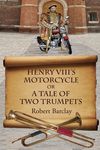 Henry VIII's Motorcycle - 圖片 1