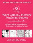 Brain Teasers for Seniors #2: Word Games & Memory Puzzles for Seniors. Mental challenge puzzles & games - Brain teasers for adults for all ages - 圖片 1