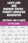 Learn Latin with Beginner Stories - Phaedri Fabularum Aesopiarum: Interlinear Latin to English - 圖片 1