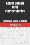 Learn Danish with Starter Stories: Interlinear Danish to English - 圖片 1