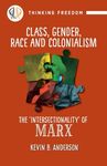 Class, Gender, Race and Colonialism: The 'Intersectionality' of Marx - 圖片 1